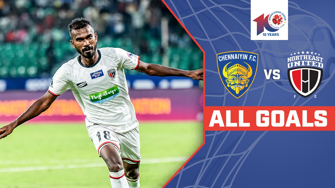 Watch Chennaiyin Fc Vs Northeast United Fc All Goals Video Online Hd