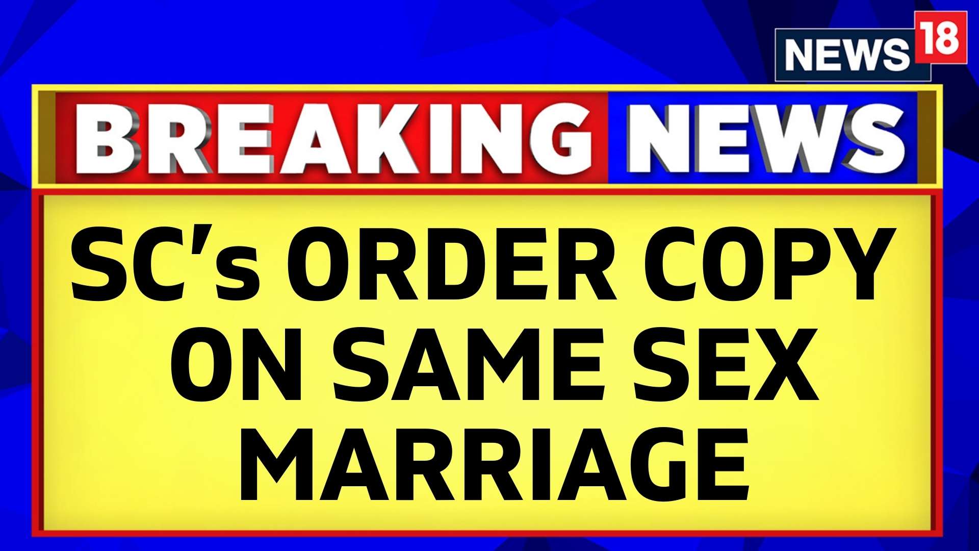 Watch News Accesses Copy Of Supreme Court S Verdict On The Same Sex