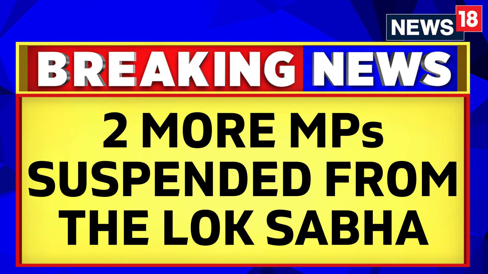 Watch Two More Opposition MPs Suspended For Misconduct In Lok Sabha