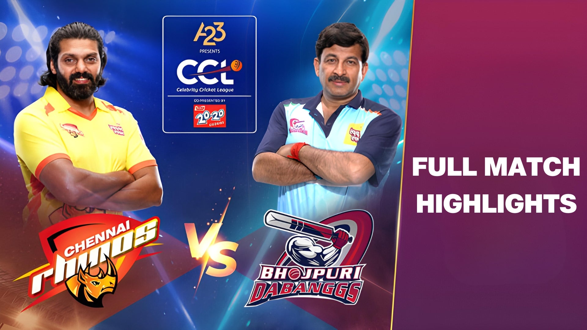 Watch Chennai Rhinos Vs Bhojpuri Dabbangs Match 6 Highlights Video