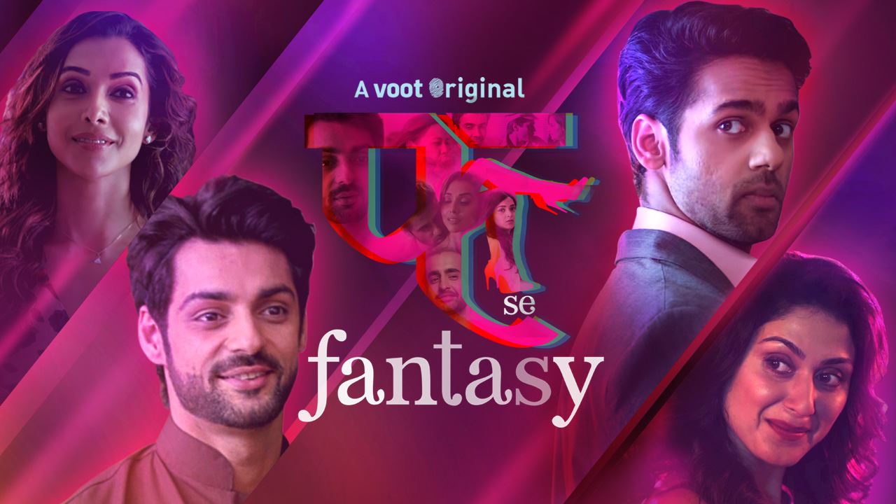 Fuh Se Fantasy Watch Fuh Se Fantasy Serial All Latest Seasons Full Episodes And Videos Online On Voot According to reports, all episodes of fuh se fantasy season 1 are available on tamilrockers and movierulz and users can download them for free. voot