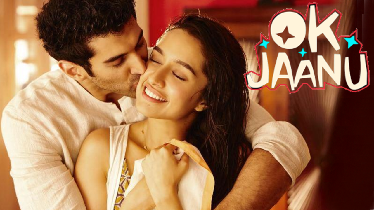 Ok Jaanu | Watch Full HD Hindi Movie Ok Jaanu 2017 Online