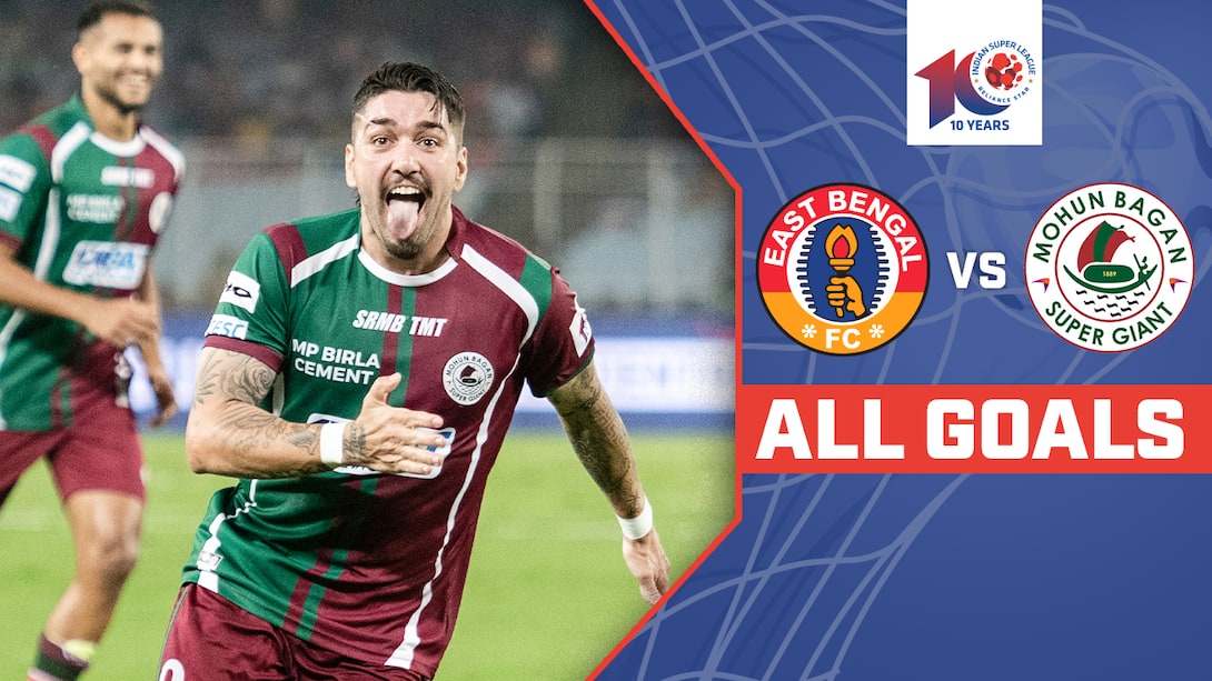 Watch East Bengal FC Vs Mohun Bagan Super Giant All Goals Video