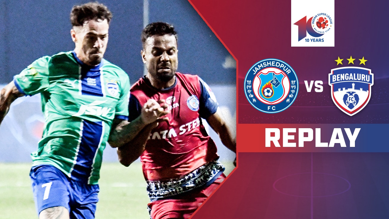 Watch Jamshedpur FC Vs Bengaluru FC Replay Video Online HD On JioCinema