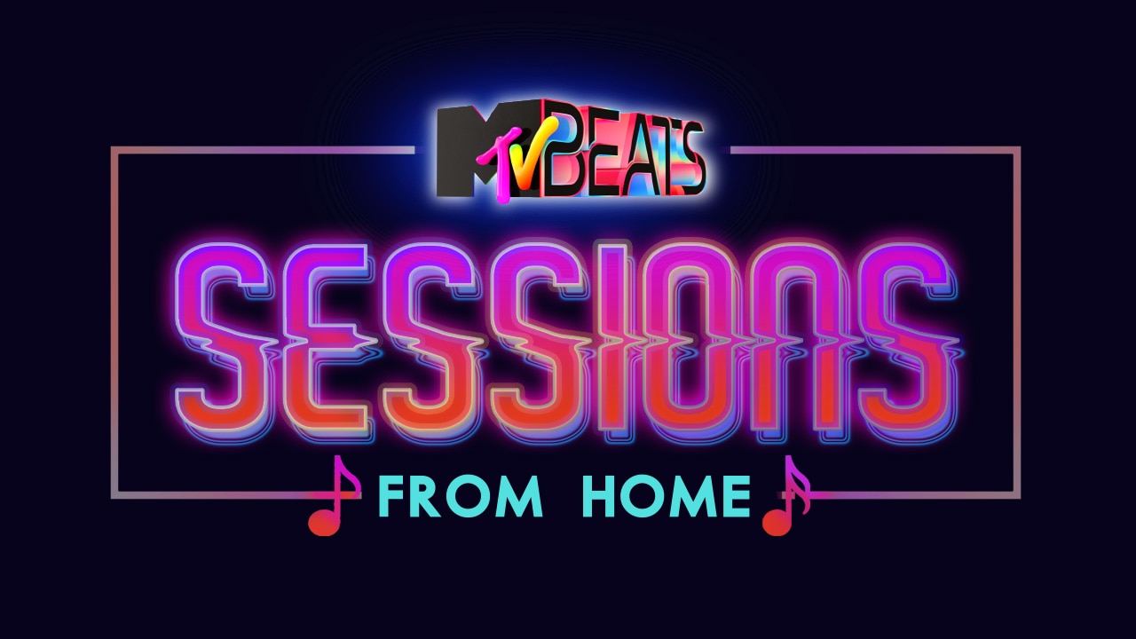 MTV Beats Sessions From Home Watch MTV Beats Sessions From Home