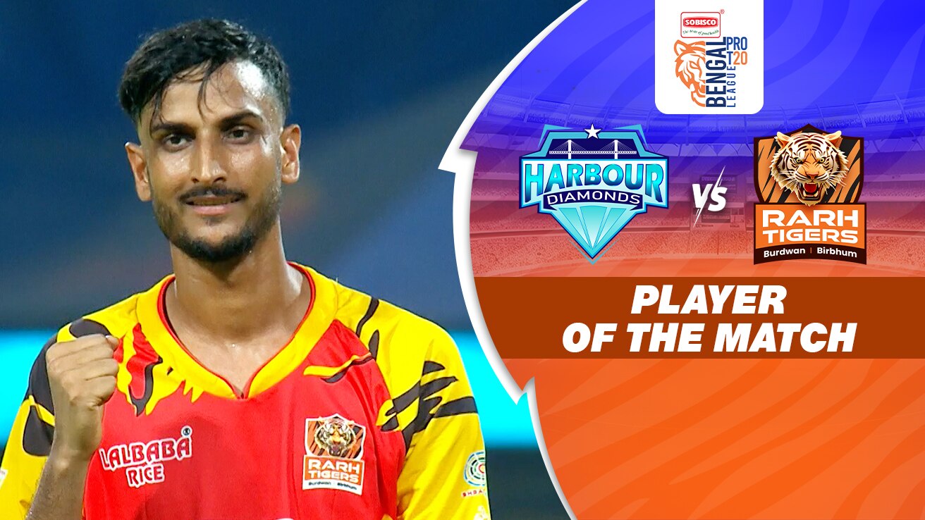 Watch Harbour Diamonds Vs Shrachi Rarh Tigers Player Of The Match