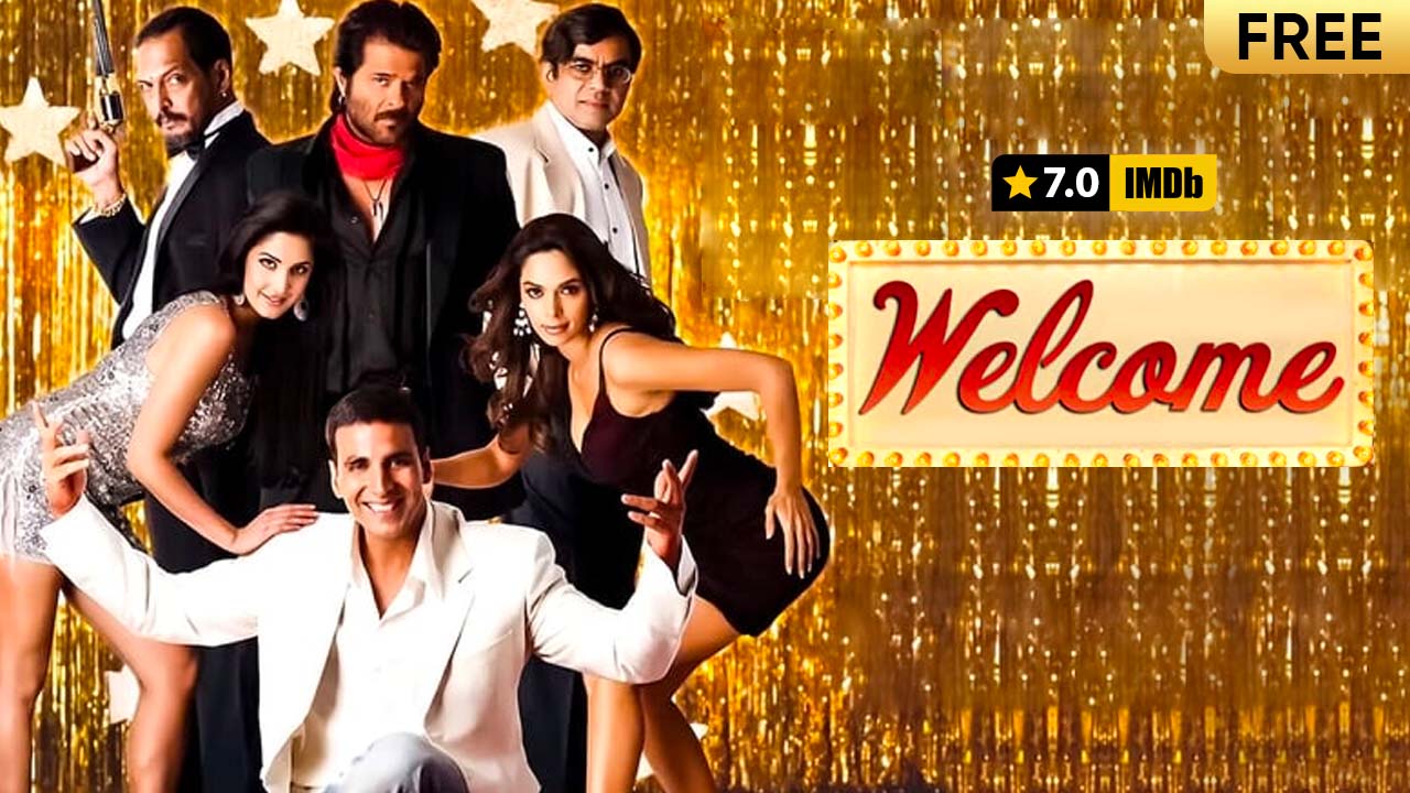 Welcome Watch Full HD Hindi Movie Welcome 2007 Online
