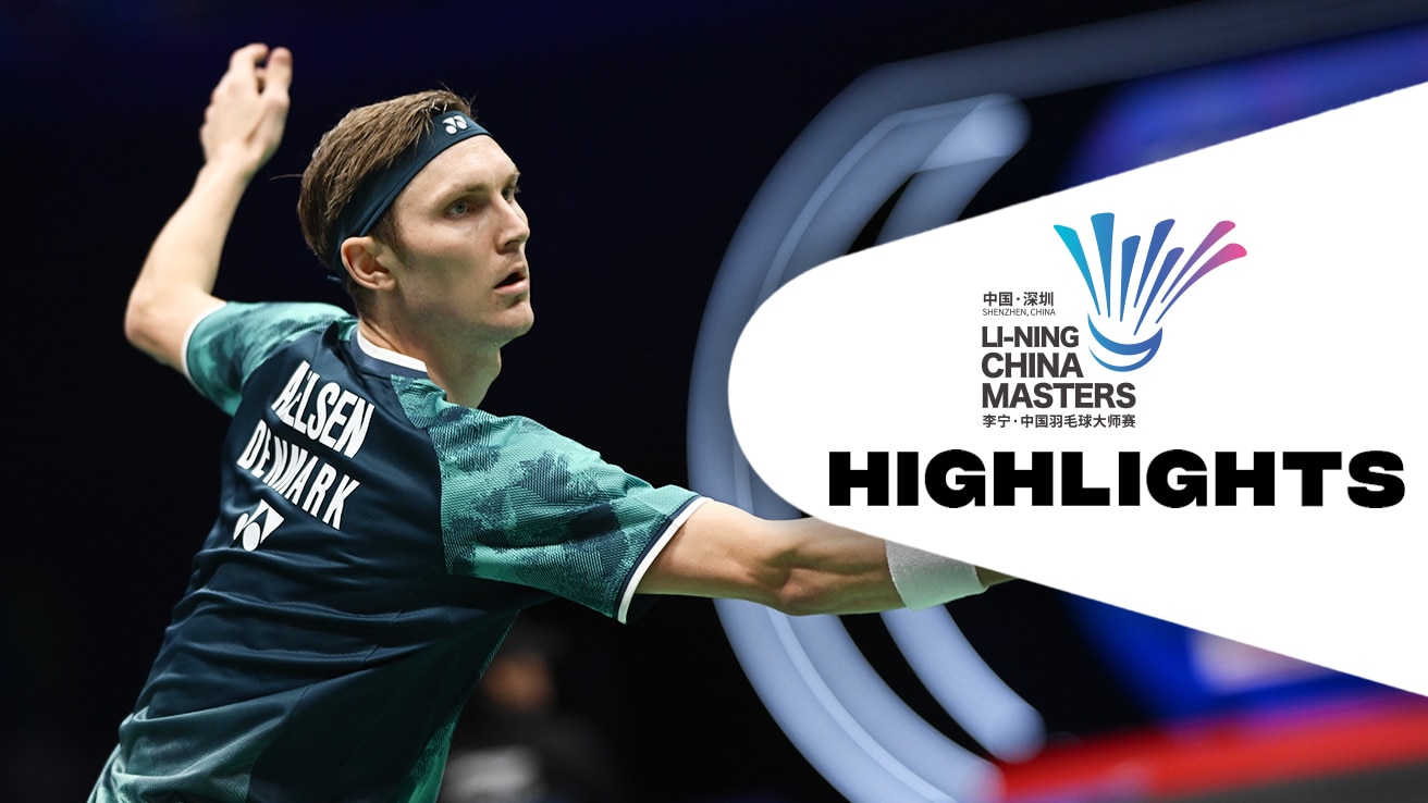 BWF China Masters - Weng Hong Yang vs Viktor Axelsen - Highlights