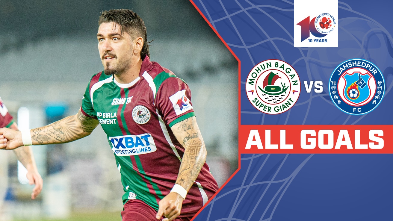 Watch Mohun Bagan Super Giant Vs Jamshedpur Fc All Goals Video Online