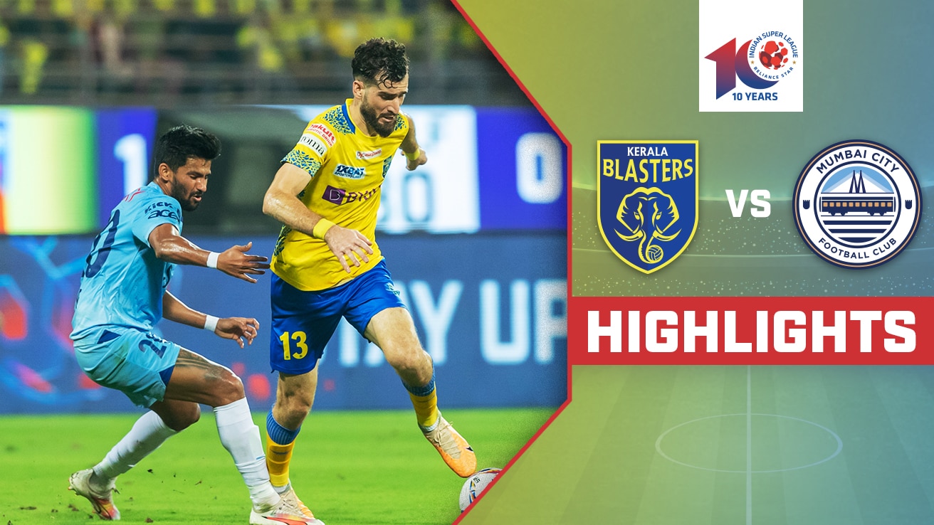 Watch Kerala Blasters FC Vs Mumbai City FC - Highlights Video Online(HD ...