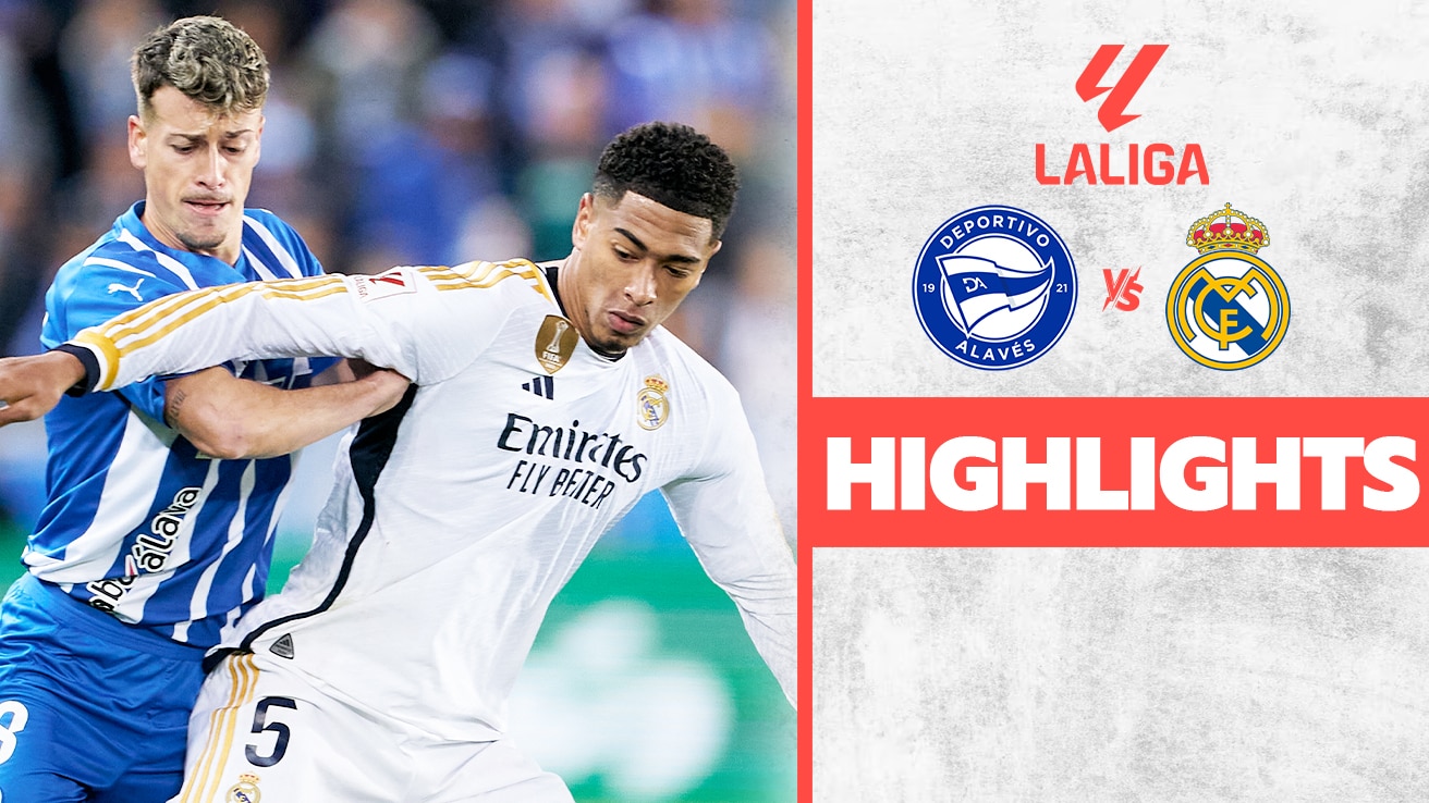 Watch Alaves Vs Real Madrid - Highlights Video Online(HD) On JioCinema