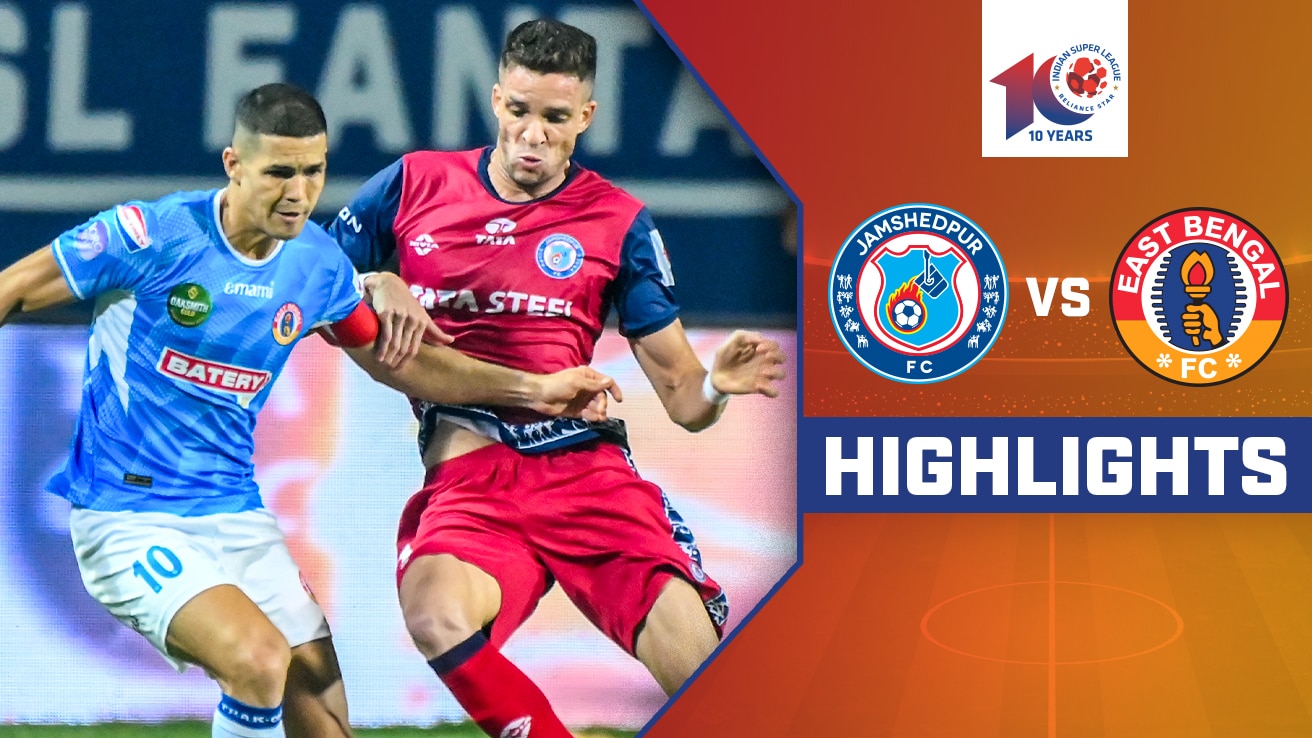 Watch Jamshedpur FC Vs East Bengal FC Highlights Video Online HD On