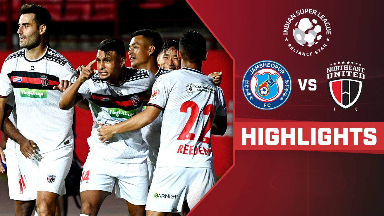 Jamshedpur FC vs  NorthEast United FC - Highlights