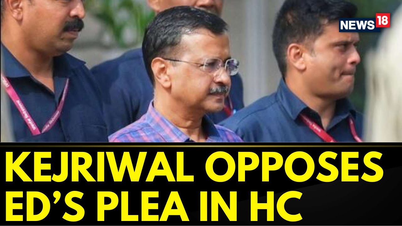 Watch Arvind Kejriwal Opposes Eds Plea Against His Bail In Excise Policy Case Aap News 0525