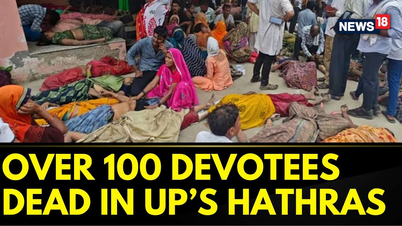 Watch Hathras News Over 100 Dead In A Tragic Stampede At A Religious Gathering In Hathras Up 9911