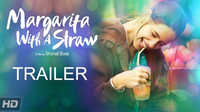 Margarita with a Straw Official Trailer