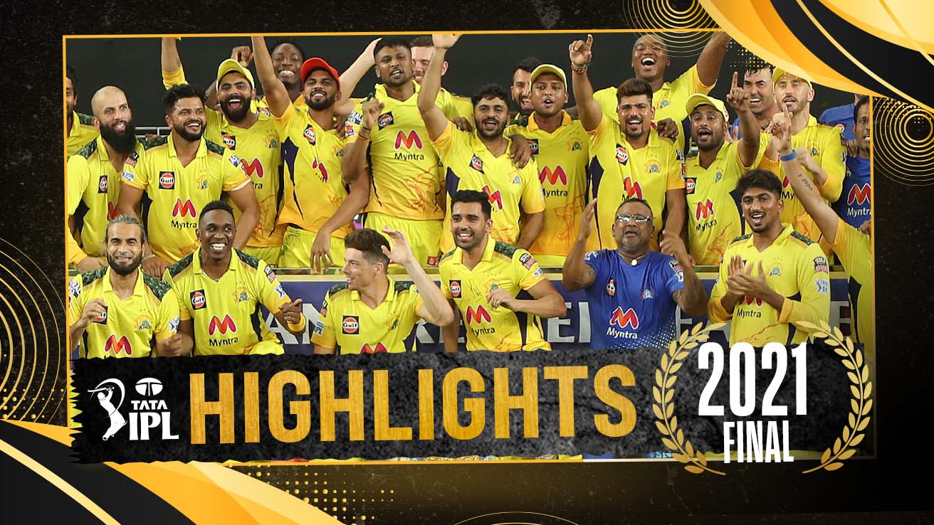 Ipl final 2021 highlights best sale full match