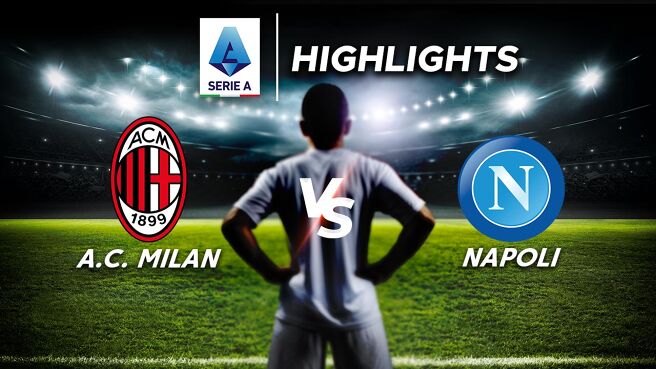 Watch AC Milan 0-1 Napoli Video Online(HD) On JioCinema