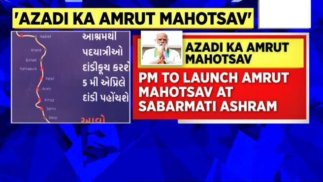 Watch PM Modi Set To Launch 'Azadi Ka Amrut Mahotsav' & 'Dandi March ...