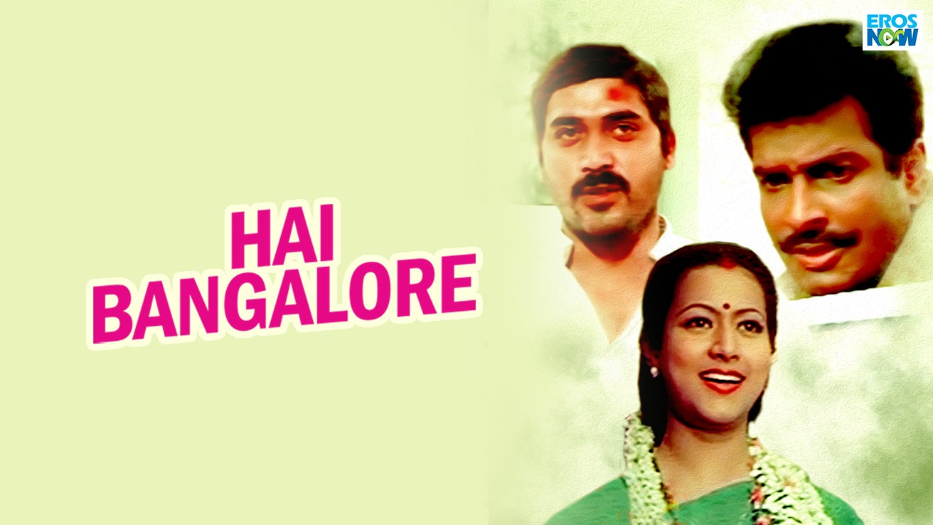 Hai Bangalore (1997) Kannada Movie Watch Full HD Movie Online On JioCinema