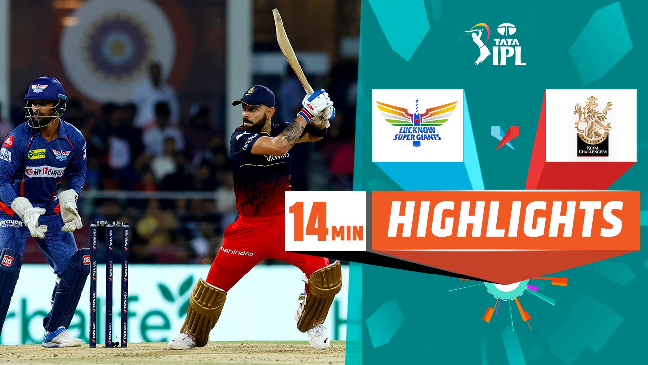 Watch LSG Vs RCB Highlights Video Online(HD) On JioCinema