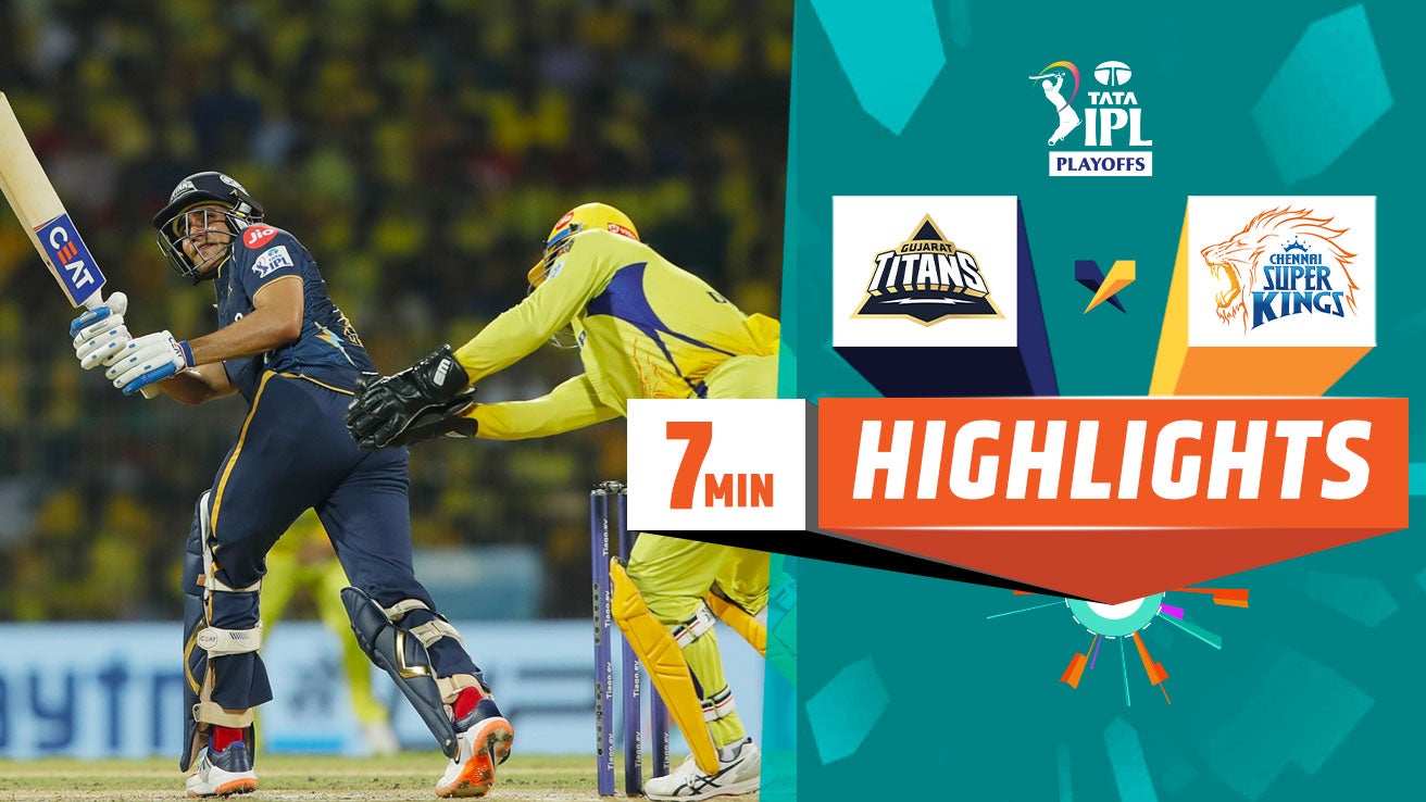 Watch Qualifier 1 - GT Vs CSK Highlights Video Online(HD) On JioCinema