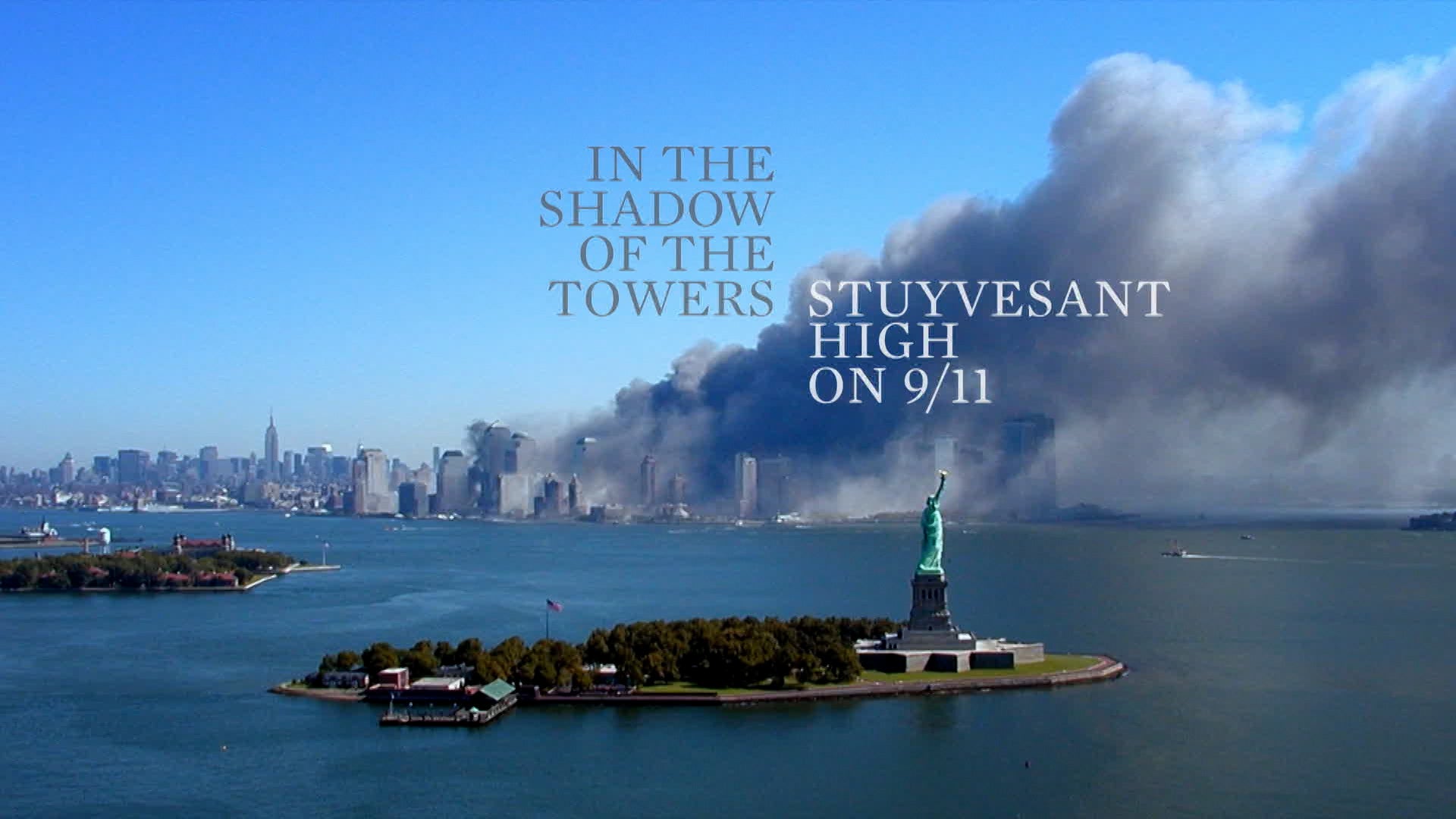 In The Shadow Of The Towers Stuyvesant High On 9/11 (2019) English