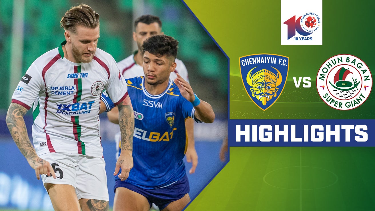 Watch Chennaiyin Fc Vs Mohun Bagan Sg Highlights Video Online Hd On