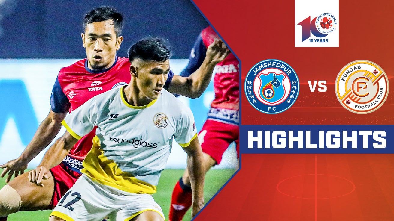 Watch Jamshedpur FC Vs Punjab FC - Highlights Video Online(HD) On JioCinema