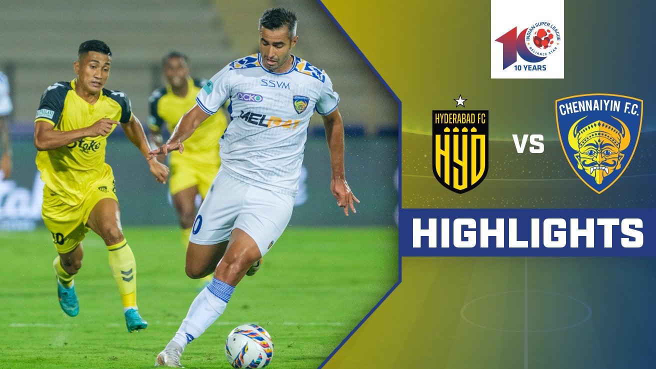 Watch Hyderabad FC Vs Chennaiyin FC - Highlights Video Online(HD) On ...