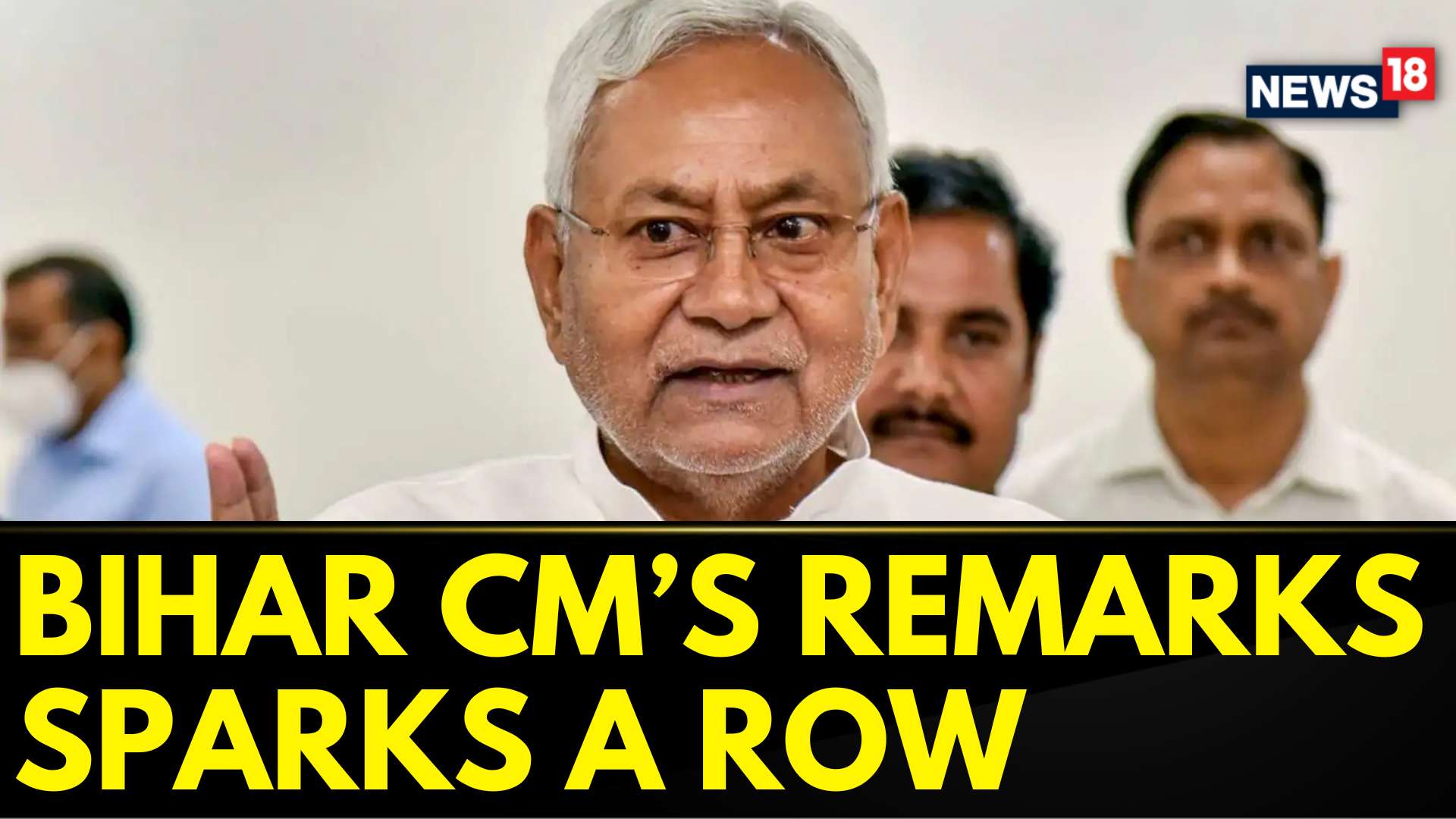 Watch Row Over Bihar Cm Nitish Kumars Population Control Remark News On Jiocinema 1819