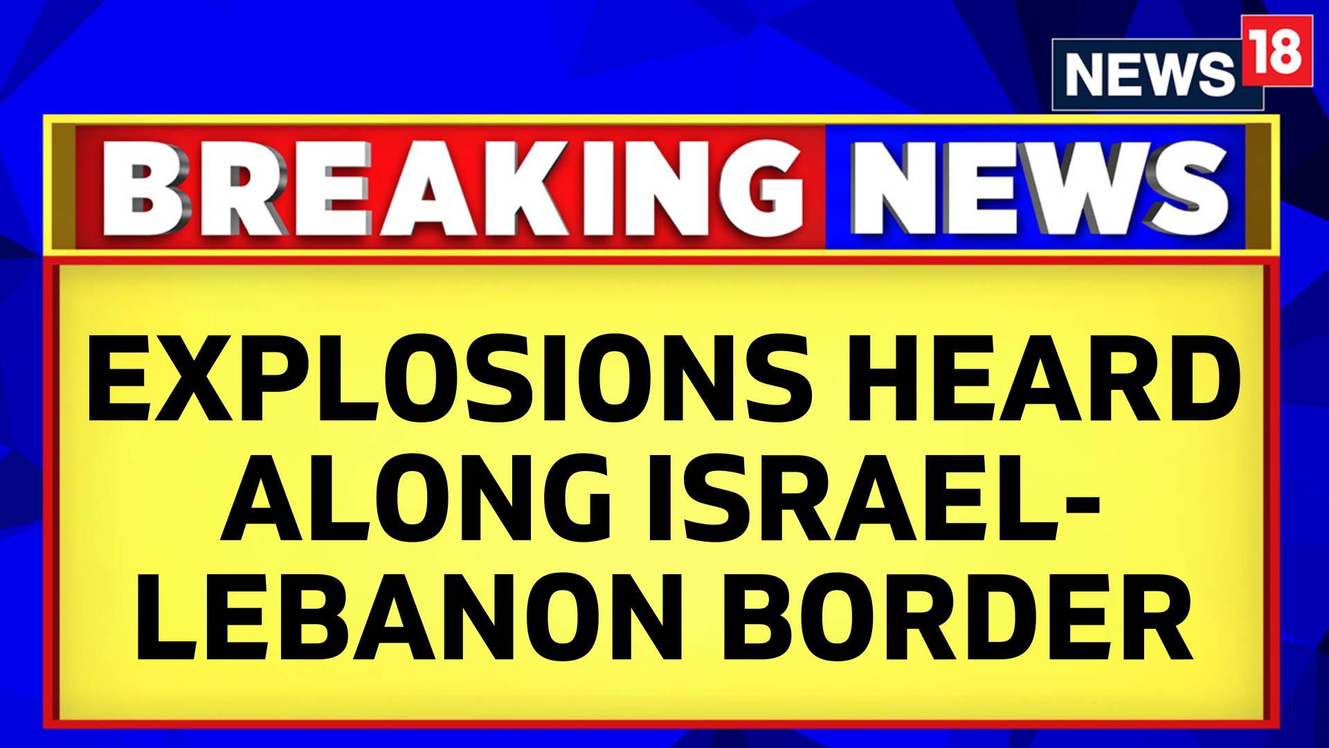 Watch Several Rounds Of Explosion Were Heard Along Israel-Lebanon ...