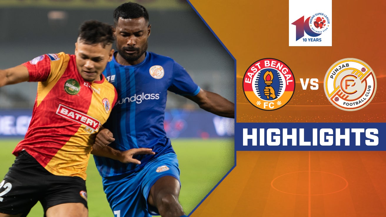 Watch East Bengal FC Vs Punjab FC Highlights Video Online HD On JioCinema