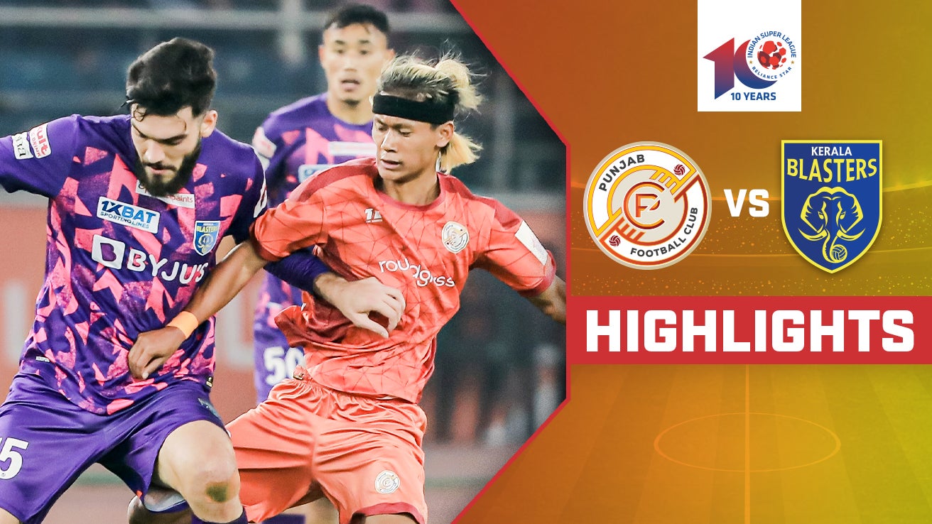 Watch Punjab FC Vs Kerala Blasters FC Highlights Video Online(HD) On