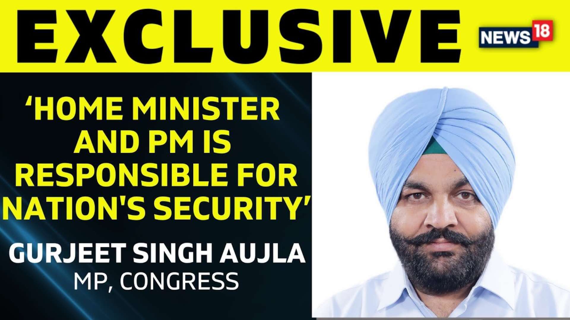 watch-congress-mp-gurjeet-singh-aujla-exclusive-interview-with-news18
