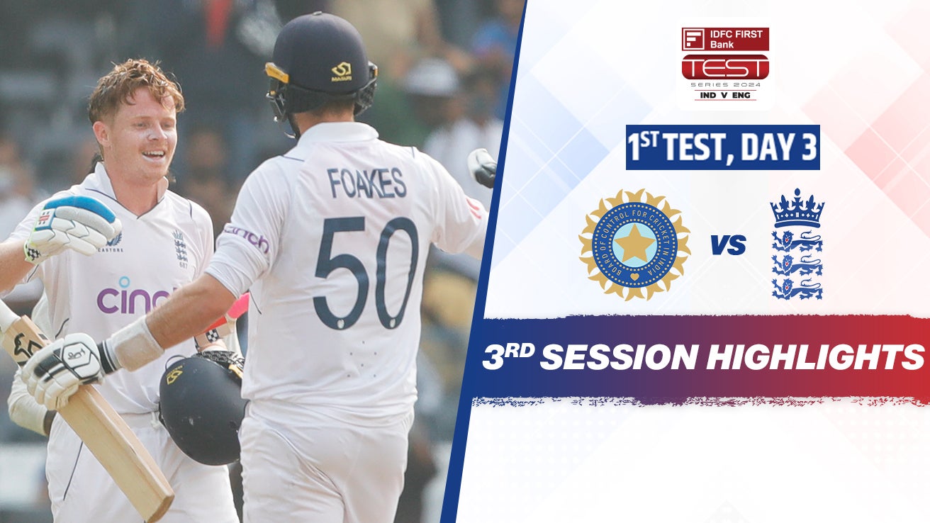 Watch India Vs England 1st Test Day 3 3rd Session Highlights