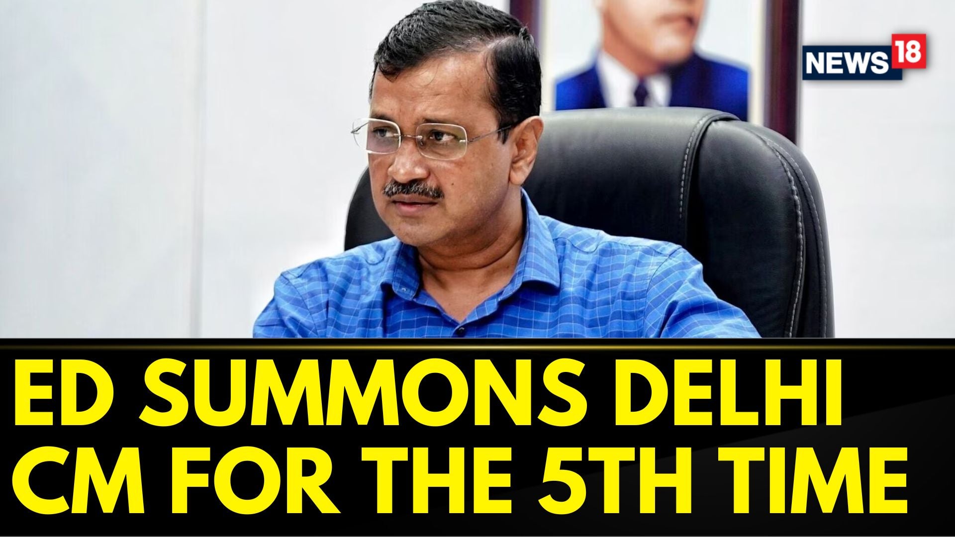 Watch ED Summons Arvind Kejriwal For Fifth Time In Excise Policy Case ...