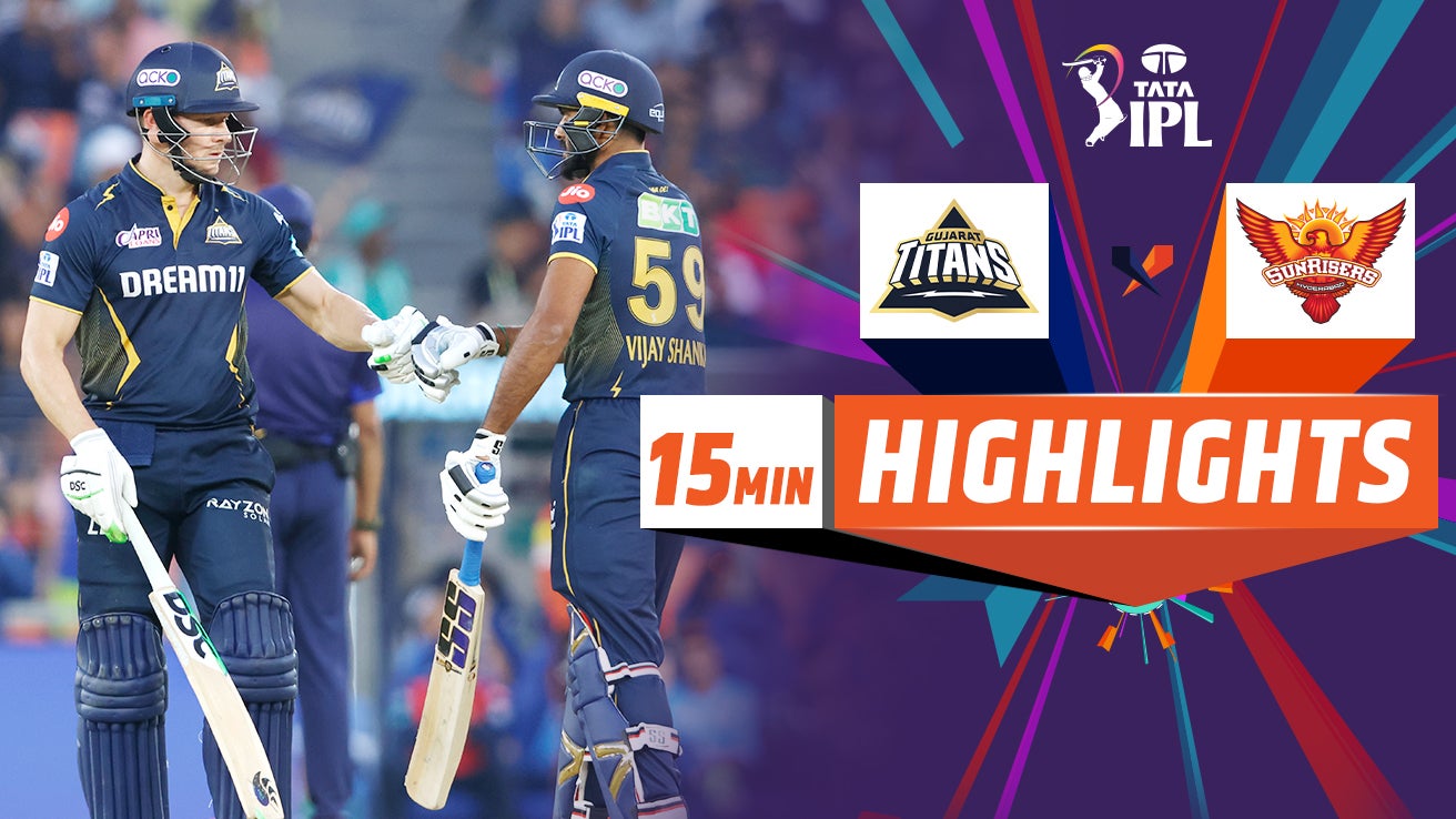 Watch GT Vs SRH - Highlights Video Online(HD) On JioCinema