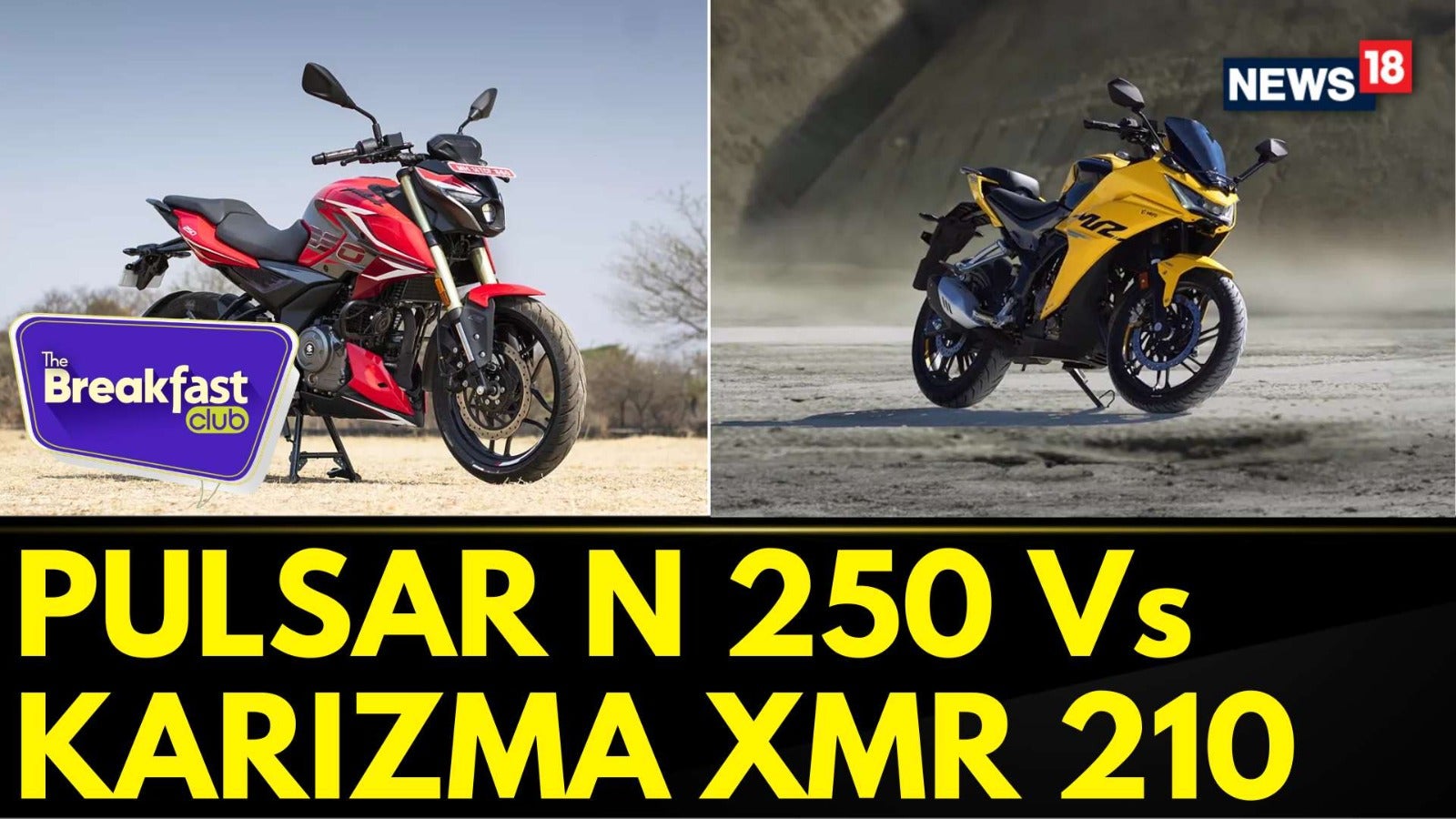 Watch 2024 Bajaj Pulsar N 250 And Hero Karizma XMR 210 Ultimate