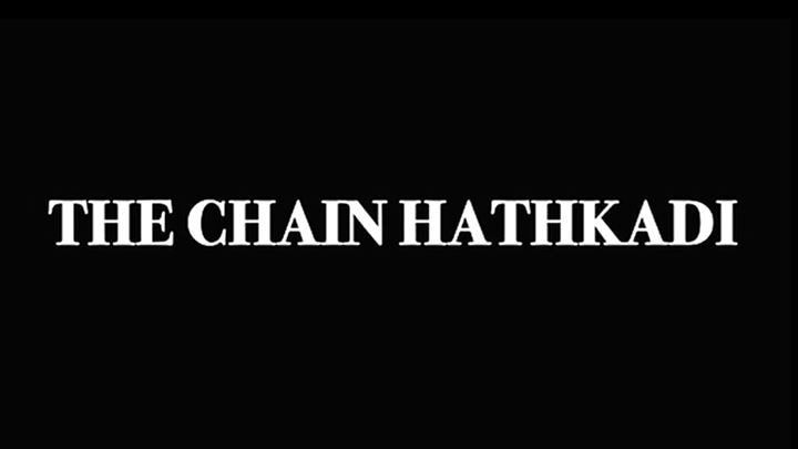 The Chain Hathkadi