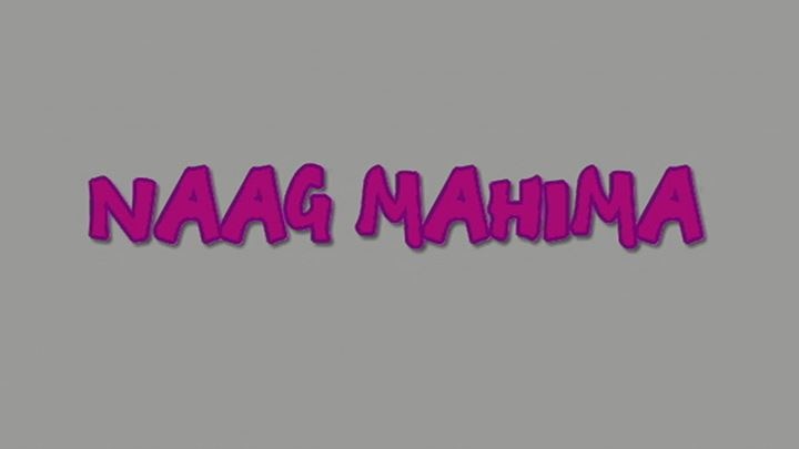 Naag Mahima
