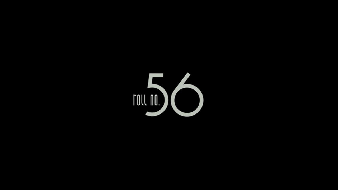 Roll No 56