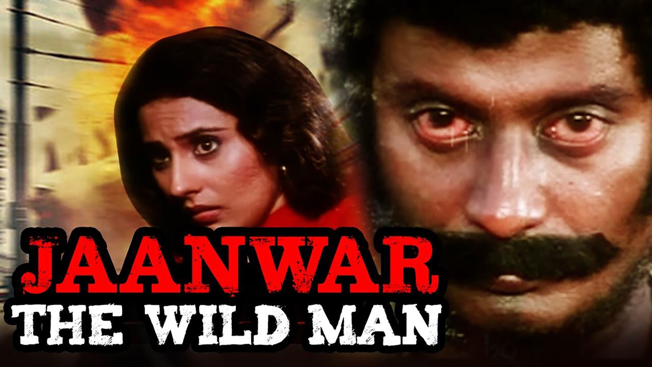 Janwar - The Wild Man
