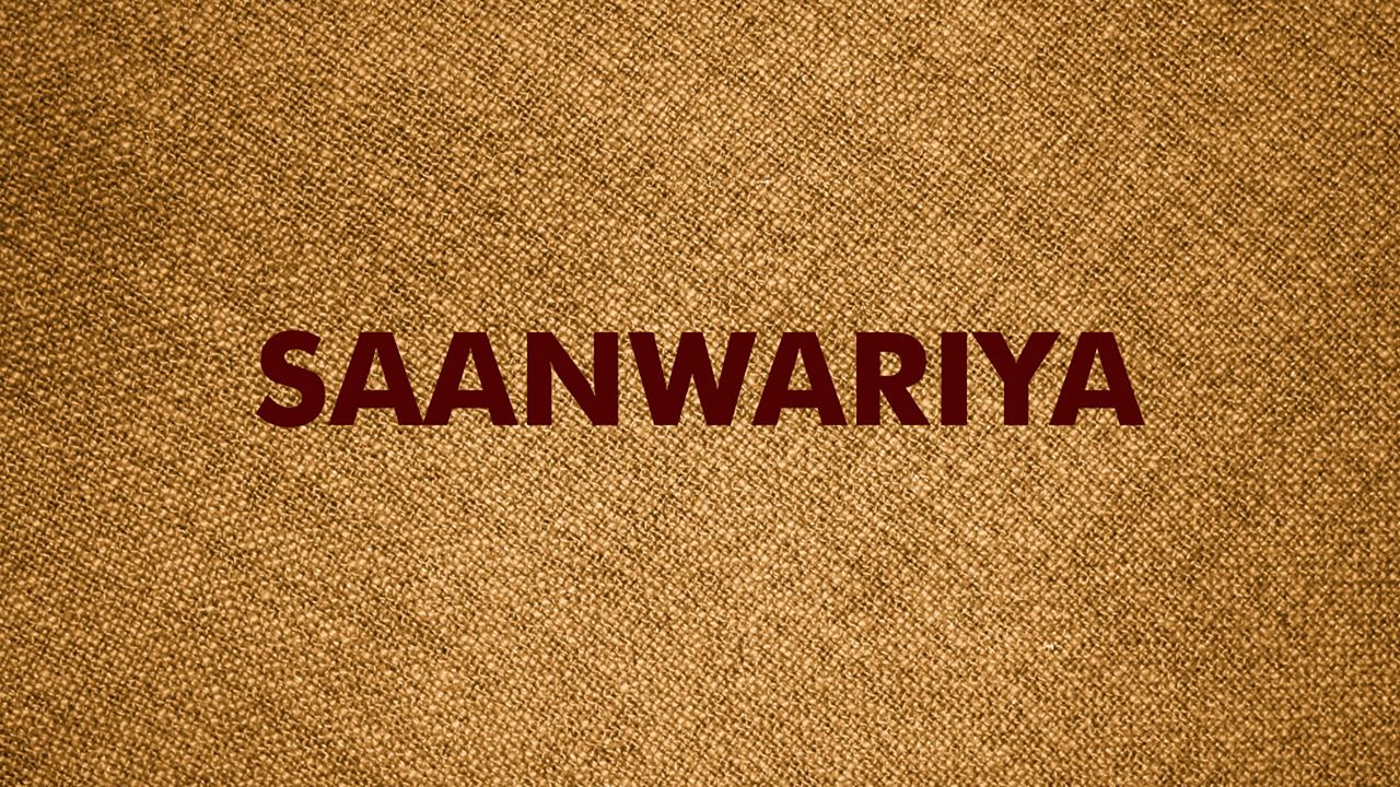 Saanwariya
