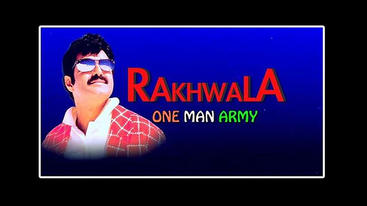 Rakhwala One Man Army