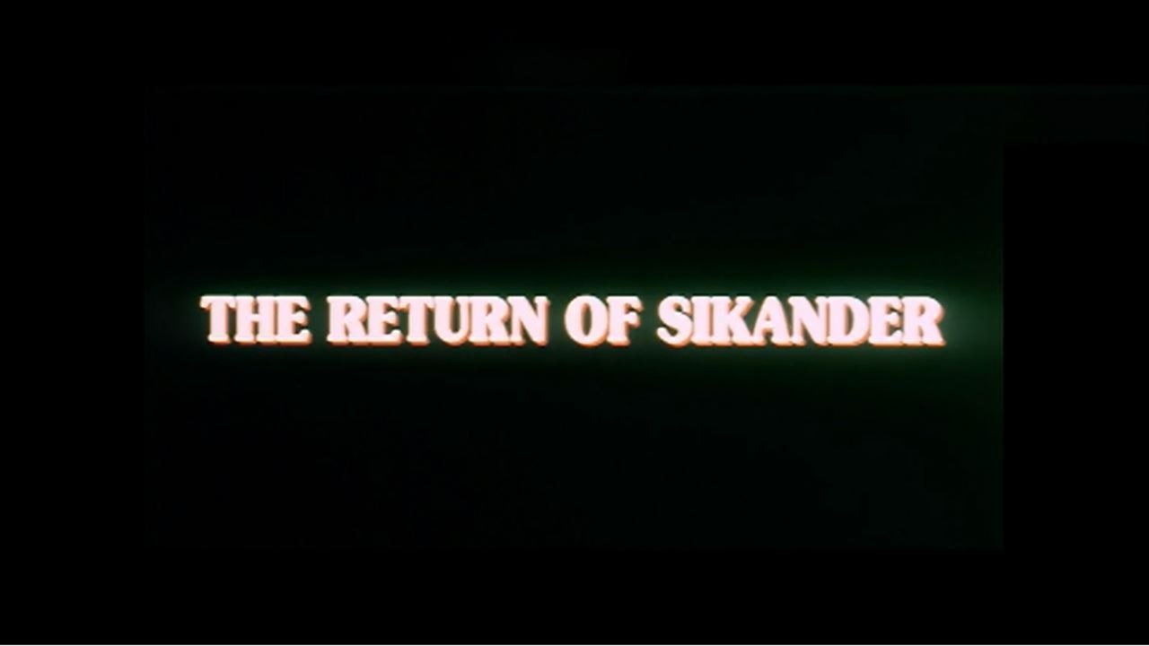 The Return Of Sikander