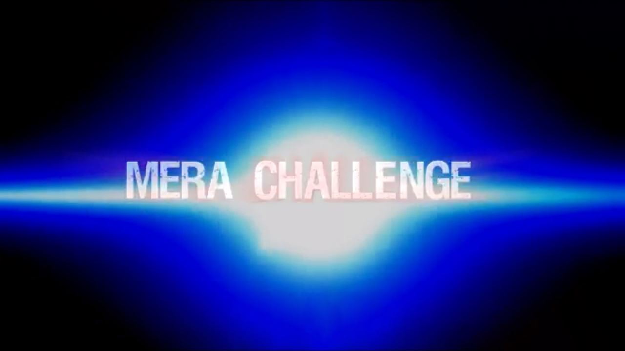 Mera Challenge