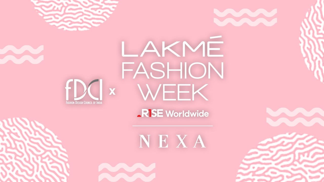 Watch FDCI X Lakme Fashion Week Online