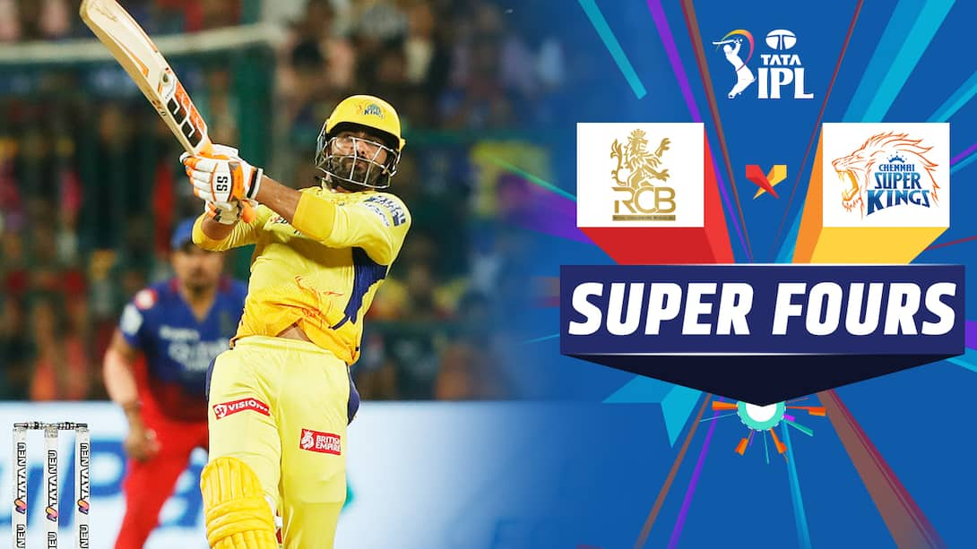 RCB vs CSK - CSK Super 4s