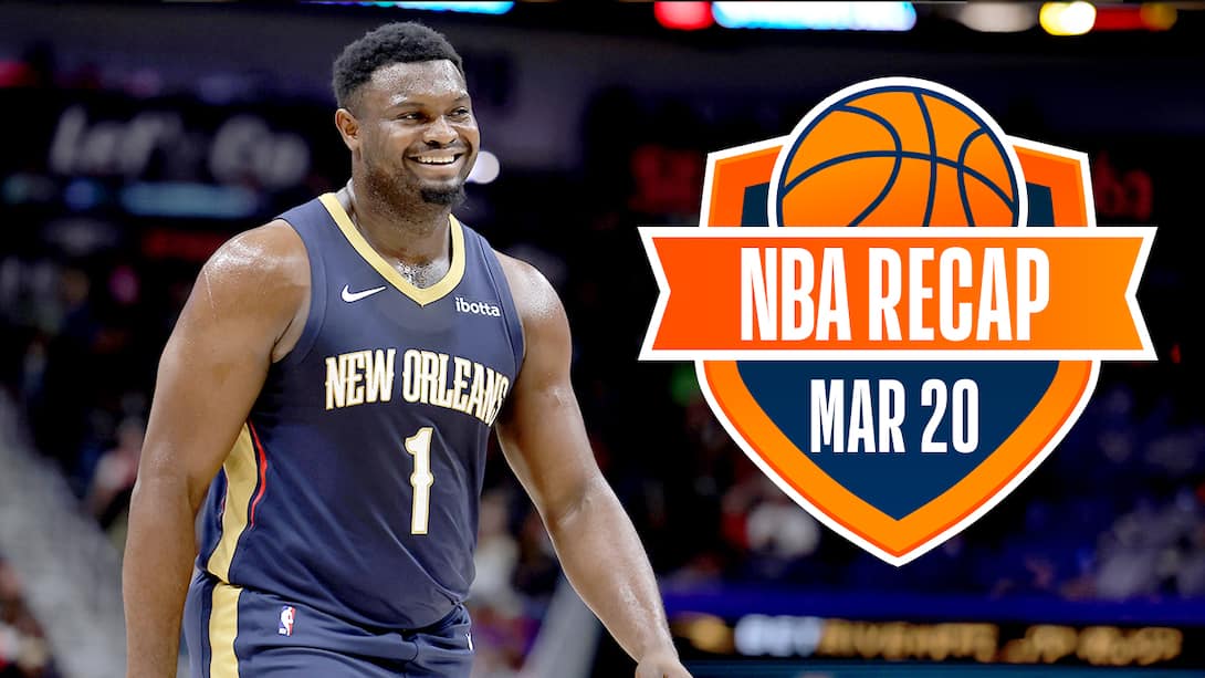 NBA Recap - 20 March